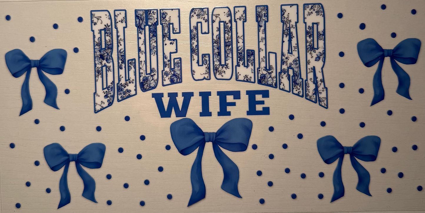 Blue Collar Wife Bow Theme Cup Decal